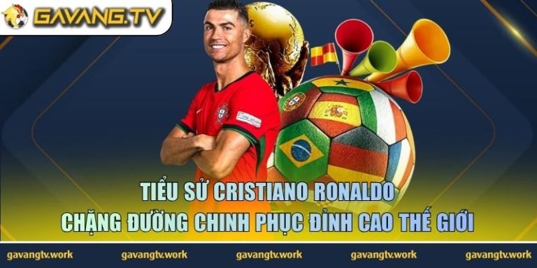 tiểu sử Cristiano Ronaldo
