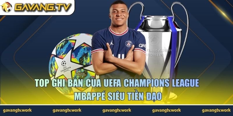 top ghi bàn của UEFA Champions League